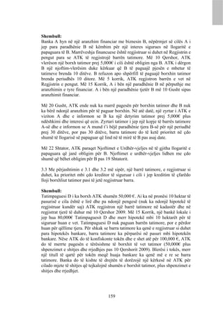 Shembull:
Banka A hyn në një aranzhim financiar me biznesin B, nëpërmjet së cilës A i
jep para paradhënie B në këmbim për një interes sigurues në llogaritë e
papaguara të B. Marrëveshja financuese është regjistruar si duhet në Regjistrin e
pengut para se ATK të regjistrojë barrën tatimore. Më 10 Qershor, ATK
vlerëson një borxh tatimor prej 5,000€ i cili është obligim nga B. ATK i dërgon
B një njoftim-vlerësim duke kërkuar që B të paguajë pjesën e mbetur të
tatimeve brenda 10 ditëve. B refuzon apo shpërfill të paguajë borxhin tatimor
brenda periudhës 10 ditore. Më 5 korrik, ATK regjistron barrën e vet në
Regjistrin e pengut. Më 15 Korrik, A i bën një paradhënie B në përputhje me
aranzhimin e tyre financiar. A i bën një paradhënie tjetër B më 10 Gusht sipas
aranzhimit financiar.

Më 20 Gusht, ATK ende nuk ka marrë pagesën për borxhin tatimor dhe B nuk
ka bërë ndonjë aranzhim për të paguar borxhin. Në atë datë, një zyrtar i ATK e
viziton A dhe e informon se B ka një detyrim tatimor prej 5,000€ plus
ndëshkimi dhe interesi që ecin. Zyrtari tatimor i jep një kopje të barrës tatimore
A-së dhe e informon se A mund t’i bëjë paradhënie tjera B-së për një periudhë
prej 30 ditëve, por pas 30 ditëve, barra tatimore do të ketë prioritet në çdo
shumë të llogarisë së papaguar që lind në të mirë të B pas asaj date.

Më 22 Shtator, ATK paraqet Njoftimet e Urdhër-vjeljes në të gjitha llogaritë e
papaguara që janë obligim për B. Njoftimet e urdhër-vjeljes lidhen me çdo
shumë që bëhet obligim për B pas 19 Shtatorit.

3.3 Me përjashtimin e 3.1 dhe 3.2 më sipër, një barrë tatimore, e regjistruar si
duhet, ka prioritet mbi çdo kreditor të siguruar i cili i jep kreditim të çfarëdo
lloji borxhliut tatimor pasi të jetë regjistruar barra.

Shembull:
Tatimpaguesi D i ka borxh ATK shumën 50,000 €. Ai ka në pronësi 10 hektar të
pasurisë e cila është e lirë dhe pa ndonjë pengesë (nuk ka ndonjë hipotekë të
regjistruar kundër saj) ATK regjistron një barrë tatimore në kadastër dhe në
regjistrat tjerë të duhur më 10 Qershor 2009. Më 15 Korrik, një bankë lokale i
jep hua 80,000€ Tatimpaguesit D dhe merr hipotekë mbi 10 hektarët për të
siguruar huan e vet. Tatimpaguesi D nuk paguan barrën tatimore, por e përdor
huan për qëllime tjera. Për shkak se barra tatimore ka qenë e regjistruar si duhet
para hipotekës bankare, barra tatimore ka përparësi në pasuri mbi hipotekën
bankare. Nëse ATK do të konfiskonte tokën dhe e shet atë për 100,000 €, ATK
do të merrte pagesën e tërësishme të borxhit të vet tatimor (50,000€ plus
shpenzimet e shitjes dhe rrjedhjes pas 10 Qershorit 2009). Blerësi i tokës, merr
një titull të qartë për tokën meqë huaja bankare ka qenë më e re se barra
tatimore. Banka do të kishte të drejtën të dorëzojë një kërkesë në ATK për
cilado mjete të shitjes që tejkalojnë shumën e borxhit tatimor, plus shpenzimet e
shitjes dhe rrjedhjet.




                                    159
 
