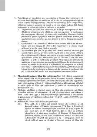 7.   Ndëshkimet për mos-krijim apo mos-mbajtje të librave dhe regjistrimeve të
     kërkuara do të aplikohen në secilin rast në të cilin një tatimpagues është gjetur
     se nuk ka librat dhe regjistrimet e kërkuara. Pavarësisht nga fjalia e mëparshme,
     ndëshkimi nuk do të aplikohet më shumë se një herë në çdo tridhjetë ditë. Rastet
     e vendosjes së ndëshkimeve janë të radhitura si më poshtë:
     7.1. Të përfshirë, por duke mos u kufizuar, në aktet apo mosveprimet që do të
          shkaktojnë aplikimin e këtij ndëshkimi janë mos-raportimi i të punësuarave
          dhe mos-pagesat e kërkuara përmes transferimit bankar. Mos-raportimi i të
          punësuarve apo mos-pagesat e kërkuara përmes transferimit bankar janë
          rezultat i mos mos-mbajtjes apo mos-krijimit të librave dhe regjistrimeve të
          duhura;
     7.2. Gjatë ecurisë së një kontrolli që mbulon vite të shumta, ndëshkimi për mos-
          krijim apo mos-mbajtje të librave dhe regjistrimeve të duhura mund
          aplikohet në secilin vit që është në kontroll;
     7.3. Një ndëshkim për çdo vit që është nën kontroll mund të aplikohet për
          secilin prej tri akteve, apo mosveprimeve, të tilla si mos-krijimi i librave
          dhe regjistrimeve të kërkuara, mos-pagesa e përmes transferimit bankar (e
          aplikueshme vetëm për transaksionet pas 11 Shkurtit 2009) dhe mos-
          raportimi i të gjithë të punësuarve të biznesit. Meqë ndëshkimi aplikohet në
          secilin rast të mos-mbajtjes apo mos-krijimi të librave dhe regjistrimeve të
          duhura një biznes i tillë sikurse ai i përshkruar në paragrafin 6.4 të këtij
          neni mund t’i nënshtrohet një ndëshkimi maksimal prej 3,000€ nëse nuk ka
          krijuar librat dhe regjistrimet e duhura, nuk ka raportuar të punësuarit dhe
          pas 11 Shkurtit 2009 nuk ka bërë pagesat përmes transferimit bankar.

8.  Mos-ofrimi i qasjes në libra dhe regjistrime. Neni 46.5 i Ligjit, parasheh një
    ndëshkim prej 100€ në ditë për secilën ditë që ai person, nga i cili kërkohet të
    ofrojë një nëpunësi të autorizuar ATK-së të ketë qasje në libra dhe regjistrime,
    nuk i ofron qasjen e kërkuar. Ky ndëshkim aplikohet në çdo person që kërkohet
    të ofrojë qasje në librat apo regjistrimet, jo vetëm në tatimpaguesin apo
    përfaqësuesin e tij.
9. Përderisa ndëshkimi i referohet qasjes në libra dhe regjistrime, ndëshkimi
    gjithashtu aplikohet në çdo person i cili nuk përmbush ndonjë nga kërkesat e
    nenit 13 dhe 14 të Ligjit, si dhe mos-përmbushja e procedurave të aplikueshme
    të përshkruara në Udhëzimin Administrativ 05/2005 i datës 20/04/2005, apo
    pasuesin e tij.
10. Kërkesat për vënien e këtij ndëshkimi, përfshijnë:
    10.1.    Nëse ATK do të fillojë një kontroll tatimor dhe dëshiron që atë
             kontrollë ta kryej në lokalet e tatimpaguesit, ATK duhet të dërgojë një
             njoftim me shkrim tatimpaguesit për kontrollën në pritje së paku tri
             ditë punë para se të fillojë kontrolli, përveç nëse ka rrethana
             përjashtuese të cilat sipas mendimit të Drejtorit të Përgjithshëm
             justifikon ndryshe, sikurse është përshkruar në nenin 8 të Udhëzimit
             Administrativ 05/2005 apo pasuesin e tij. Tatimpaguesi duhet t’i
             ofrojë ATK-së qasje në objektet e biznesit (qasjen në libra dhe



                                         232
 