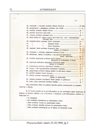 72 AUTOBIOGRAFI
Procesverbali i datës 23.10.1989, fq.3
 