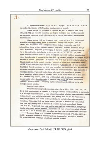 Prof. Hasan Cërvadiku 75
Procesverbali i datës 23.10.1989, fq.6
 