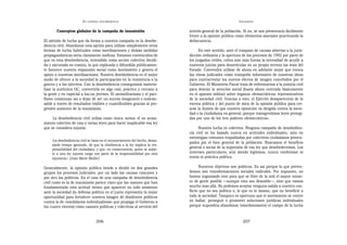 EN   LEGÍTIMA DESOBEDIENCIA                                                        INSUMISIÓN

        Conceptos globales de la campaña de insumisión                       interés general de la población. Si no, se nos presentaría fácilmente
                                                                             frente a la opinión pública como elementos asociales practicando la
El método de lucha que da forma a nuestra campaña es la desobe-              delincuencia.
diencia civil. Abandonar esta opción para utilizar simplemente otras
formas de lucha habituales como movilizaciones y demás medidas                     En este sentido, ante el traspaso de causas abiertas a la juris-
propagandísticas sería claramente ineficaz. Estamos convencidos de           dicción ordinaria y la apertura de los procesos de 1992 por parte de
que es esta desobediencia, entendida como acción colectiva decidi-           los juzgados civiles, cobra aún más fuerza la necesidad de acudir a
da y ejecutada en común, la que explicada y difundida públicamen-            nuestros juicios para desarticular en su propio terreno las tesis del
te favorece nuestra expansión social como movimiento y genera el             Estado. Convendrá utilizar de ahora en adelante mejor que nunca
apoyo a nuestras movilizaciones. Nuestra desobediencia es el mejor           las vistas judiciales como trampolín informativo de nuestras ideas
modo de ofrecer a la sociedad la participación en la resistencia a la        para contrarrestar los nuevos efectos de imagen concebidos por el
guerra y a los ejércitos. Con la desobediencia conseguimos materia-          Gobierno. El Ministerio Fiscal trata de enfrentarnos a la justicia civil
lizar la auténtica OC, convertirla en algo real, práctico y cercano a        para desviar la atención social (hasta ahora centrada básicamente
la gente y en especial a los/as jóvenes. El antimilitarismo y el paci-       en el aparato militar) sobre órganos «democráticos» representativos
fismo comienzan así a dejar de ser un suceso imaginario o inalcan-           de la sociedad civil. Gracias a esto, el Ejército desaparecería de la
zable a través de resultados visibles y cuantificables gracias al pro-       escena política y del punto de mira de la opinión pública para cre-
gresivo aumento de la insumisión.                                            arse la ilusión de que nuestra oposición va dirigida contra la socie-
                                                                             dad o la ciudadanía en general, porque transgredimos leyes protegi-
     La desobediencia civil utiliza como única «arma» el no acata-           das por uno de los tres poderes «democráticos».
miento colectivo de una o varias leyes para hacer inaplicable esa ley
que se considera injusta:                                                          Nuestra lucha es colectiva. Ninguna campaña de desobedien-
                                                                             cia civil se ha basado nunca en actitudes individuales, sino en
                                                                             estrategias comunes respaldadas por colectivos ciudadanos preocu-
     «La desobediencia civil se basa en el reconocimiento del hecho, dema-
                                                                             pados por el bien general de la población. Buscamos el beneficio
     siado tiempo ignorado, de que la obediencia a la ley implica la res-
     ponsabilidad del ciudadano, y que, en consecuencia, quien se some-
                                                                             general o social de la supresión de esa ley que desobedecemos. Los
     te a una ley injusta carga con parte de la responsabilidad por esta     intereses particulares, aún siendo legítimos, nunca conforman ni
     injusticia.» [Jean Marie Muller]                                        teoría ni práctica política.

Generalmente, la opinión pública tiende a dividir en dos grandes                   Nuestros objetivos son políticos. Es así porque lo que preten-
grupos los procesos judiciales: por un lado las causas comunes y             demos son transformaciones sociales radicales. Por supuesto, no
por otro las políticas. En el caso de una campaña de desobediencia           hemos organizado esto para que se libre de la mili el mayor núme-
civil como es la de insumisión parece claro que las razones que han          ro de gente posible —aunque esto sea deseable—, sino que vamos
fundamentado esta actitud tienen que aparecer en todo momento                mucho más allá. No podemos aceptar ninguna salida a nuestro con-
ante la sociedad (la defensa política en el juicio representa la mejor       flicto que no sea política o, lo que es lo mismo, que no beneficie a
oportunidad para fortalecer nuestra imagen de disidentes políticos           toda la sociedad. Tampoco es oportuno que el movimiento se centre
contra la de «insolidarios individualistas» que propaga el Gobierno a        en hallar, perseguir o promover soluciones jurídicas individuales
los cuatro vientos) como razones políticas y colectivas al servicio del      porque supondría abandonar inmediatamente el campo de la lucha


                                    206                                                                       207
 