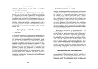 EN   LEGÍTIMA DESOBEDIENCIA                                                     INSUMISIÓN

política para dejarlo en manos del poder judicial, y esa batalla la     2.- Por el enfrentamiento directo con el Estado.
tenemos perdida de antemano.
                                                                        Nosotras y nosotros entendemos la insumisión como una estrategia
      Queremos acabar con el SMO como primer paso hacia la desa-        de lucha noviolenta o forma de insubordinación activa al sistema,
parición de los ejércitos y otros cuerpos armados que contribuyen a     que se distingue por su contenido revolucionario de desobediencia
la supervivencia del capitalismo o la imposición de la dialéctica del   civil coherente con los fines que persigue. Esto implica la disposi-
Poder y la Autoridad. Los grupos políticos suelen estar a favor de un   ción del colectivo de insumisos, es decir, de aquellos que materiali-
ejército profesional, pero nosotros tenemos que dejar claro que pre-    zan la desobediencia ofreciéndose como una nueva herramienta viva
tendemos un antimilitarismo que nos haga superar aquellos valores       y práctica de oposición al Poder, para entrar en confrontación direc-
que hacen posible la existencia de los ejércitos (la violencia como     ta con el Estado. Esta confrontación política conlleva la demostra-
método de resolución de conflictos, el progreso económico desde la      ción pública de nuestras intenciones-principios en los momentos y
desigualdad social y el desequilibrio regional, basar la seguridad de   situaciones judiciales precisos en un acto de claro riesgo de nuestra
una sociedad en la defensa de las fronteras y no en la de sus logros    libertad personal, pero también de coherencia y firmeza ideológicas.
sociales, etc.).                                                        De este modo lograremos que siga proyectándose hacia la sociedad
                                                                        una imagen de resistencia activa.
         Algunos principios esenciales de la estrategia
                                                                              Mostrando con determinación que estamos dispuestos a «ir a
                                                                        la cárcel» por defender nuestro derecho-objeción, rompemos con la
1.- Contra Pactos
                                                                        idea de utilidad que para el Gobierno tiene la cárcel como instru-
                                                                        mento de coacción social, gracias a la imposición del castigo ejem-
El movimiento antimilitarista debería renunciar a la negociación con
                                                                        plar contra quienes se niegan a aceptar las leyes del Estado. O dicho
el Estado. Sus objetivos políticos fundamentales (desaparición de la
                                                                        de otro modo, si existe un número suficiente de insumisos manifes-
conscripción —preparación para la guerra— y desarrollo de una cul-
                                                                        tando, a pesar de lo descarnado de la elección, preferir la cárcel
tura antimilitarista de transformación social que posibilite la desa-
                                                                        antes que cumplir una serie de leyes injustas... ¿De qué le puede
parición de las Fuerzas Armadas y la desmilitarización social) y los
                                                                        servir al Estado emplear la amenaza de encarcelamiento para disua-
medios para conseguirlos no admiten la negociación salvo que dese-
                                                                        dir a los jóvenes si no nos importa «ir al talego»? Además, al provo-
emos vivir en una contradicción permanente. Los medios o la única
                                                                        car mayor movilización dentro y fuera de prisión aprovechando esta
vía posible para la consecución de nuestros objetivos son la presión
                                                                        circunstancia de encarcelamiento, conseguimos «mantener atado» al
política a través de la desobediencia civil, la resistencia colectiva
                                                                        Gobierno a la hora de decidirse por una represión generalizada.
organizada y constante de los represaliados, y la movilización popu-
lar intentando aglutinar el máximo de fuerzas sociales y sectores de
la opinión pública a nuestro favor. En coherencia con esto, el movi-            Aspectos derivados de los principios anteriores:
miento no debería apoyar ni defender pacto alguno individual o
colectivo. Desmarcarse públicamente de las posibles negociaciones            1.- Presentación periódica ante las autoridades estatales —y
ratificándose en la postura de no colaboración política con el Estado   en el momento en que el movimiento lo encuentre oportuno— de
sería lo más consecuente.                                               todos los insumisos, en especial los que estén pendientes de cum-
                                                                        plimiento de condena, para los que incluso puede contemplarse una
                                                                        presentación propia. La experiencia y la realidad han demostrado


                                  208                                                                    209
 