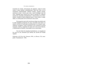 EN   LEGÍTIMA DESOBEDIENCIA


terrorismo de estado, instrumentos del golpismo, espías de altos
vuelos y, ahora también, antimilitaristas. Cada cual, claro, con su
tratamiento individualizado: teléfonos móviles, comedor privado,
ausencia de rejas y muros para unos, control ideológico para los
otros. Prohibida para nosotros por tanto la posesión de cualquier
material de contenidos antimilitaristas o «favorecedores» de la insu-
misión, verdaderos objetos peligrosos para el «buen orden», la segu-
ridad y la reeducación de los internos de esta cárcel.

        Preocupación vana la del coronel que dirige esta prisión ante
la nada halagüeña perspectiva de tener circulando aquí dentro un
número creciente de materiales antimilitaristas en un soporte espe-
cialmente contagioso y móvil: insumisos en los cuarteles de actitud
tranquila y abierta, cargándose de razón entre estos muros blancos,
y demostrando la firmeza y sinceridad de sus convicciones.

        Con este fondo de amapolas desobedientes, en compañía de
los cerca de cien insumisos que habitan las cárceles del Estado
español.

[Publicado en En Pie de Paz. Primavera 1998, y en Illacrua, nº52, mono-
gráfico “Desobediència!”, 1998]




                                   296
 