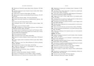 EN   LEGÍTIMA DESOBEDIENCIA                                                                  ANEXOS

93.- Pancarta por la libertad del objetor Manuel Escariz, Barcelona, 1976 (Pepe     232.- Manifestación en protesta por los primeros juicios a insumisos a la PSS,
Beunza)                                                                             Albacete, 1991 (MOC)
96.- Asamblea de objetores de todo el Estado en la que se funda el MOC, Madrid,     237.- José Manuel Fierro, objetor “sobrevenido”, a la salida de su consejo de gue-
1977 (Projecte CANVI)                                                               rra, Gobierno militar, Madrid, 1988 (MOC)
97.- Carteles frente a la puerta de Alcalá, Madrid, 1977 (MOC)                      241.- Acción sobre el toro de la propaganda, ADRIÀ (Agrupació de Recolzament a
99.- Postal de apoyo al objetor encarcelado Manuel Escariz, Barcelona, 1976-1977    la Insubmissió Antimilitarista), València, 1995 (MOC)
(Pepe Beunza)                                                                       245.- Huelga de frío contra el Nuevo Código Penal de los insumisos presos,
100.- Concentración silenciosa, Bilbao, 1976 (revista Sindicalismo)                 Donosti, 1997 (MOC)
108.- Marcha internacional noviolenta por la desmilitarización, Andalucía, 1982     251.- Encadenamiento en la puerta de la prisión provincial de Iruñea contra la
(MOC)                                                                               represión selectiva a los insumisos, Iruñea, 1992 (MOC)
112.- Cartel en una calle de Alacant (Projecte CANVI)                               254.- Presentación de dos de los primeros insumisos a la mili, Congreso de los
                                                                                    diputados, Madrid,1989 (MOC)
113.- Encadenada contra la LOC, Cuartel General del Ejército, Madrid, 1983
(MOC)                                                                               255.- Pancartas contra la dispersión de los insumisos presos en la cárcel provin-
                                                                                    cial, Iruñea, 1994 (MOC)
115.- Pegatina contra la LOC (Projecte CANVI)
                                                                                    257.- Mural en las paredes del nuevo cauce del río Turia, València, 1993 (MOC)
132 y 137.- Encadenada en el Cuartel General del Ejército, Grupo de Mujeres
Antimilitaristas del MOC, Madrid, 1984 (MOC)                                        264.- Detención de insumisos desobedeciendo el tercer grado penitenciario (plan-
                                                                                    te), Iruñea, 1993 (MOC)
141.- Pegatina contra la incorporación de las mujeres a las FAS (Projecte CANVI)
                                                                                    273.- Portada de la publicación de los insumisos presos en la cárcel provincial,
143.- Tren de protesta contra la nueva academia de la Guardia Civil en Tortosa,
                                                                                    Iruñea, 1994 (MOC)
Barcelona (DOAN-Dones Antimilitaristes)
                                                                                    278-279.- MOC Madrid
153.- Gais antimilitaristas de Madrid
                                                                                    283.- Pintada en el tejado del barracón del cuartel de Aizoain, Iruñea, insumisión
158.- Concentración contra el gasto militar, Gasteiz (MOC)
                                                                                    en los cuarteles, 1997 (MOC)
159.- Pegatina de la primera campaña de objeción al gasto militar, 1982 (Projecte
                                                                                    285.- Cartel de la acción en la que fue detenido el insumiso-desertor Jesús
CANVI)
                                                                                    Belaskoain, Iruñea, 2000 (MOC)
163.- Primer congreso estatal de objetores/as fiscales al gasto militar, Madrid,
                                                                                    286.- Encadenada de insumiso-desertor en busca y captura y otr@s antimilitaris-
1989 (MOC)
                                                                                    tas, Gobierno militar, Cáceres, 2000 (MOC)
165.- «Corrección» de una de las vallas publicitarias del Ejército profesional,
                                                                                    287.- Preservativo en una garita de Capitanía General en protesta por los consejos
València, 1998 (MOC)
                                                                                    de guerra a insumisos-desertores, València, 1998 (MOC)
174.- Manifestación de rechazo a la LOC, Madrid, 1985 (El País)
                                                                                    288.- Preservativo en un cañón del Cuartel de Loiola, Donosti, 1997(MOC)
183.- Sentada de protesta contra el encarcelamiento del objetor Francesc
                                                                                    289.- Pegatina de insumisión en los cuarteles, 1998 (MOC)
Alexandri, Barcelona, 1986 (MOC)
                                                                                    291.- Cartel de entrada a la prisión militar, Alcalá de Henares, 2000 (Fernando
194.- Manifestación por la insumisión, Gasteiz, 1993 (MOC)
                                                                                    García)
195.- MOC Sevilla, 1992
                                                                                    295.- Strip-tease de un insumiso-desertor y de otro antimilitarista, Gobierno mili-
213.- MOC Cantabria, Paseo maritimo, Santander, 1997(MOC)                           tar, KEM-MOC Bilbo, 1997 (El Mundo)
217.- Pancarta en la fachada de la torre del “Micalet”, València, 1990 (MOC)        298.- Pancarta en una calle de Bilbo, 1993 (Javier Izquierdo)
220.- Manifestación en el IV aniversario de la insumisión, Madrid, 1993 (MOC)       303.- Concentración contra la LOC, Valencia, 1985 (MOC)



                                        402                                                                               403
 
