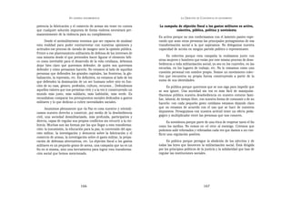 EN   LEGÍTIMA DESOBEDIENCIA                                       LA OBJECIÓN   DE   CONCIENCIA   EN MOVIMIENTO


potencia la fabricación y el comercio de armas sin tener en cuenta        La campaña de objeción fiscal a los gastos militares es activa,
que cualquier solución impuesta de forma violenta necesitará per-                  colectiva, pública, política y noviolenta
manentemente de la violencia para su cumplimiento.
                                                                          Es activa porque no nos conformamos con el lamento pasivo espe-
      Desde el antimilitarismo tenemos que ser capaces de analizar        rando que sean otras personas las principales protagonistas de esa
esta realidad para poder contrarrestar con nuestras opiniones y           transformación social a la que aspiramos. No delegamos nuestra
actitudes ese proceso de «lavado de imagen» ante la opinión pública.      capacidad de acción en ningún partido político o representante.
Frente a ese planteamiento militarista de defensa de los intereses de
una minoría desde el que pretenden hacer figurar el elemento béli-             Es colectiva porque esta campaña la realizamos junto con
co como inevitable para el desarrollo de la vida cotidiana, debemos       otras mujeres y hombres que están por este mismo proceso de deso-
dejar bien claro qué queremos defender, de quién nos queremos             bediencia a toda militarización social, ya sea en los cuarteles, en las
defender y cómo pensamos hacerlo. No estamos al lado de aquellas          escuelas, en los lugares de trabajo, etc. No lo tomamos como una
personas que defienden los grandes capitales, las fronteras, la glo-      cuestión personal con nombre propio. Somos un movimiento colec-
balización, la represión, etc. En definitiva, no estamos al lado de los   tivo que encuentra su propia fuerza construyendo a partir de la
que defienden la dominación de un ser humano sobre otro en fun-           suma de sus identidades.
ción de su raza, género, profesión, cultura, recursos... Defendemos              Es pública porque queremos que se nos oiga para impedir que
aquellos valores que nos permitan vivir y a la vez ir construyendo un     se nos ignore. Una sociedad sin voz es más fácil de manipular.
mundo más justo, más solidario, más habitable, más verde. Es              Hacemos pública nuestra desobediencia en nuestro entorno fami-
escandaloso comparar los presupuestos sociales dedicados a gastos         liar, laboral, de tiempo libre, con nuestra forma de consumir o de no
militares y lo que dedican a cubrir necesidades sociales.                 hacerlo: con cada pequeño gesto cotidiano estamos dejando claro
       Asumimos plenamente que «la Paz es cosa nuestra» y reivindi-       que no estamos de acuerdo con el uso que se hace de nuestros
camos nuestro derecho a construir, por medio de la desobediencia          impuestos. Perseguimos con nuestra actitud tener un efecto peda-
civil, una sociedad desmilitarizada, más profunda, participativa y        gógico y multiplicador entre las personas que nos conocen.
directa, capaz de regular sus propios conflictos sin recurrir a la vio-          Es noviolenta porque parte de una ética de respetar tanto el fin
lencia. Muchas son las formas por las que llegar a esta transforma-       como los medios. No vemos en «el otro» al enemigo. Creemos que
ción: la insumisión, la educación para la paz, la conversión del apa-     podemos salir reforzados y reforzadas cada vez que damos a un con-
rato militar, la investigación y denuncia sobre la fabricación y el       flicto una regulación positiva.
comercio de armas, la investigación sobre el gasto militar, la prepa-
ración de defensas alternativas, etc. La objeción fiscal a los gastos           Es política porque persigue la abolición de los ejércitos y de
militares es un pequeño grano de arena, una campaña que no es un          todas las leyes que favorecen la militarización social. Está dirigida
fin en sí misma, sino una herramienta para lograr esta transforma-        por los principios políticos de la justicia y la solidaridad que han de
ción social que hemos mencionado.                                         regular las instituciones sociales.




                                   166                                                                         167
 