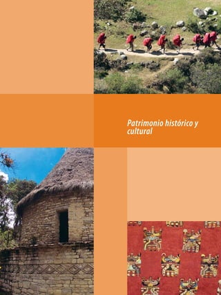 Patrimonio histórico y
cultural
 