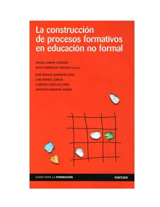 Libro la construcción de procesos formativos en educación no formal