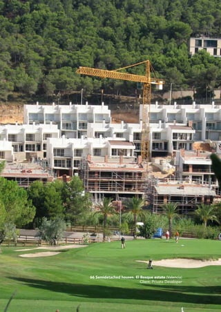 66 Semidetached houses. El Bosque estate (Valencia)
                           Client: Private Developer
 