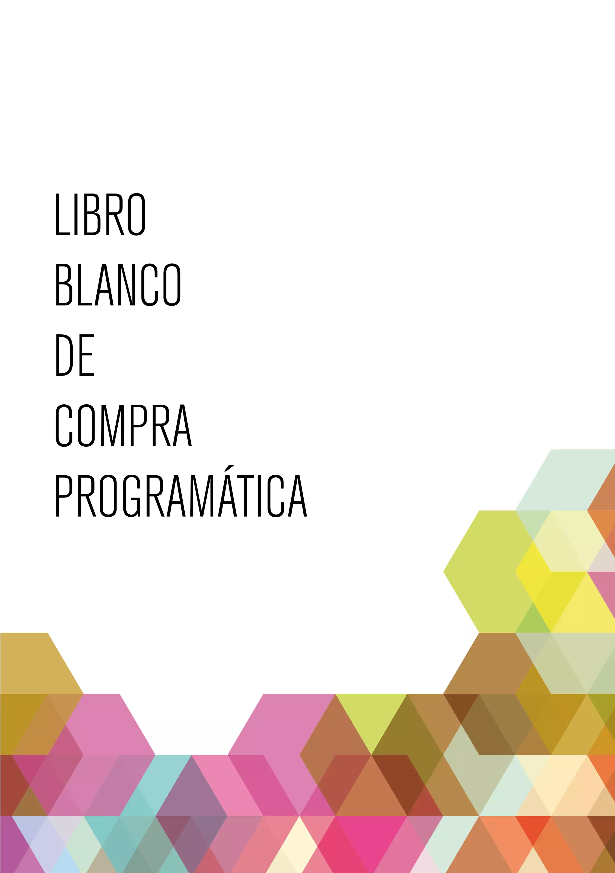 LIBRO 
BLANCO 
DE 
COMPRA 
PROGRAMÁTICA 
 