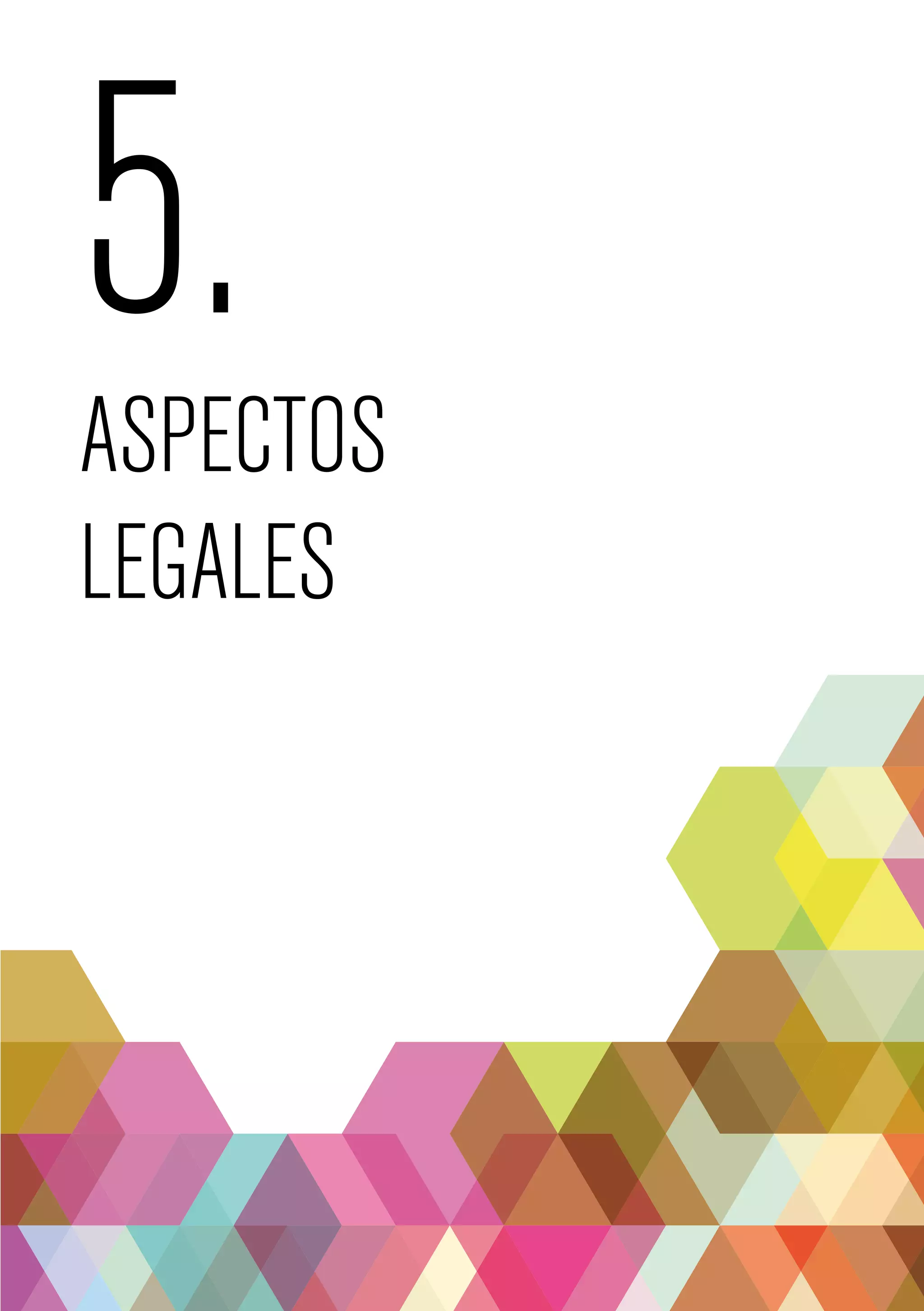 5. 
ASPECTOS 
LEGALES 
 