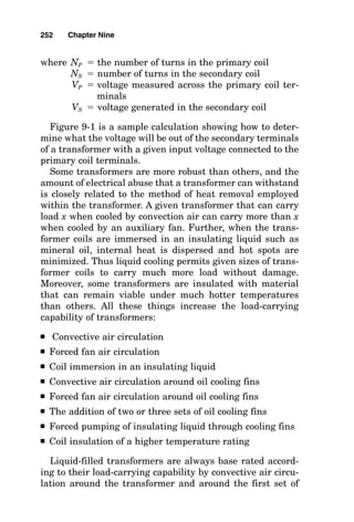 horizontal and vertical surfaces, and luminaires are either
placed end to end or close enough that the light patterns
from adjacent luminaires overlap slightly on the surface(s)
to be lighted. Note that the lighting pattern at the end of a
fluorescent fixture is significantly reduced in intensity and
angle from nadir when compared with the luminaire’s
lighting pattern perpendicular to the lamp.
248 Chapter Eight
 
