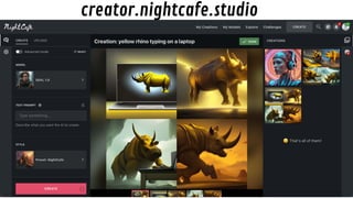 creator.nightcafe.studio
 