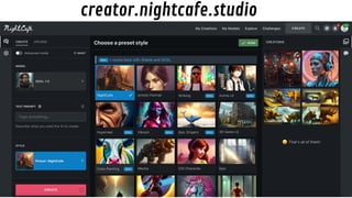 creator.nightcafe.studio
 