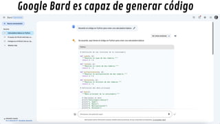 Google Bard es capaz de generar código
 