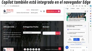 Copilot también está integrado en el navegador Edge
 