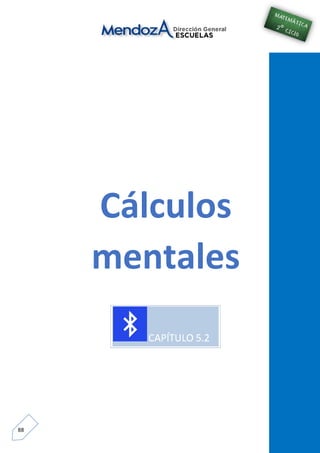 88
Cálculos
mentales
 