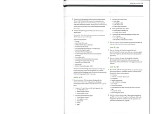 3 Pretend to be the parent of the child described below.
Phone A &E (Student B). Answer the questions the
doctor asks you, but remember that you are a parent.
Give non-technical answers. Ifthe doctor uses technical
words, you should say: Sorry, I don 't understand what
you mean.
4 Use the checklist to give feedback on the technical
words used.
You are Mr / Mrs Pembroke and you are very anxious
about your one-year-old child.
Signs and symptoms:
crying
diarrhoea (the runs)
watery stools (poo is watery)
no blood (in the stool)
not vomiting (throwing up / bringing up)
started during the night
first time this has happened
no skin turgor (skin returns to normal when
pinched)
no sunken eyes
no sunken fontanelle (skull is normal)
nothing else apparently wrong
weaned, so on dairy milk
posseting?
(doesn't know diarolyte -ORS )
Use your own knowledge and experience to help you
as you role-play. As you are the parent, try to avoid
using technical language. Ask the doctor to explain any
technical language that he / she uses.
Unit 8 p.76
You are a patient. Tell the doctor (Student B) the
information below, but only give the clarifying
information when asked so that the doctor has to probe
for it.
1 1suppose I'm quite lazy really. lget up quite late.
usually after noon
about 4 days a week
never before 11 a.m.
o
2 1 eatfattyfood now and again.
3
4
5
Speaking activities 115
I can get a bit low at times.
most days
every day in fact
quite depressed
in fact very depressed
I don 't get thepain that often.
maybe once a week or so
actually once a week
I've notfelt like harming myself
for a while now.
2 or 3 weeks
actually 2 weeks ago
felt like this several times before
o
2
2
2
You are a doctor. Listen to what the patient (Student B)
says, and then probe for more information.
Unit 8 p.79
You are 25-year-old Charlie Chadwell (M or F)
presenting with a runny nose. You are a cocaine addict
and wish to give up. Answerthe doctor's (Student B's)
questions.
You are a doctor. 30-year-old Andy (M) / Heather
(F) Knox (Student B), presents with insomnia and
depression. Take a briefhistory and suggest treatment
options.
Unit9 p.87
You are Mr / Mrs Brown, aged 47. You are anxious about
financial problems. Use these words to tell the doctor
(Student B) about your problem.
o
o
2 months
anxious / worried / depressed
frustrated
family arguments
wife / children unhappy
loss ofjob
loss of self-esteem
tried anotherjob, part-time work, didn't succeed
age
no specific skills
want computer skills
You are a doctor. Listen to Mr / Mrs Green (Student B),
aged 25, who has had thoughts of self-harm. Talk with
the patient about the problem. Use the questions for
self-harm in Patient care, page 87.
o
o
O
a few nights a week
3—4 nights a week
fried meat
bread
eggs
 