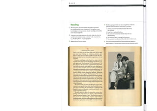 94 Unit 10
Reading
Work in pairs. The text below describes a process
for breaking bad news to patients. Using your own
knowledge and experience, decide what you think the
main steps might be.
2 There are ten steps given in the text. Scan the text for
words that indicate a step is about to be mentioned,
e.g. Thefirstphase ... in paragraph 2.
3 Make a list ofthe ten steps.
BREAKING BAD NEWS
There is no easy way to break bad news, nor is there
any fixed way of doing so. A starting point is, per-
haps, to find out how other people deal with the situ-
ation and take the best from their experiences to suit
yourself.
One very useful approach is Kaye's ten steps to break-
ing bad news (Kaye P, 1996, Breaking Bad News, A 10-
step approach, Northampton EPL Publications). The
first phase in the process is preparation for the inter-
view with the patient, reading all the notes, making sure
you know who should be present, making sure that the
setting for breaking the news is suitable and private. The
second stage in the interview is finding out what the pa-
tient or family knows about the situation. Following
this comes a 'warning shot' like 'I am afraid the news is
not good' to help prepare the patient for what is coming.
The fourth step is denial with the patient controlling the
situation by the amount of information he / she wants
to be given. Next comes any further explanation, check-
ing the patient understands using simple diagrams and
simple language.
patient may be afraid of asking for more infor-
mation so ask gently ifyou think they would like you to
give more. And then, the seventh step is to listen to the
patient's concerns (physical or emotional health or to
social or spiritual issues).
The next step is to allow the patient to express their
feelings. This may be the key phase in the interview
from the patient's point of view. The final two steps in
the process are summarizing concerns and making a
treatment plan, and then making sure you offer yourself
for further explanation and possibly a family meeting.
4
5
Work in groups. How can you empathize with the
patient when breaking bad news? Consider:
1 asking yourselfwhat it would be like to be
the patient.
2 howthe is patient feeling.
3 the patient's concerns which they are not
mentioning.
4 the patient's past coping mechanisms.
5 the patient's outlook on life, cultural or otherwise.
Describe howfamilies are informed about death in
your country / culture and others you are familiar with.
 