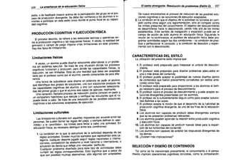 226

La enseflanza de la educación fisica

estilo, o de feedback masivo acerca de la participación del grupo en el pro­
ceso de producción divergente. Se debe dar confianza a los alumnos e in­
vitarles a participar en este estilo único donde el punto focal es su capaci­
dad cognitiva.

PRODUCCiÓN COGNITIVA Y EJECUCiÓN FíSICA
El proceso descrito, se refiere a las relaciones teóricas y operativas en­
tre la producción cognitiva y las respuestas físicas. A veces, la realidad del
gimnasio o campo de juego impone unas limitaciones en este proceso.
Hay dos tipos de limitaciones.

Limitaciones físicas
A veces, un alumno puede disenar soluciones alternativas a un proble­
ma sin poderlas ejecutar. Se trata de una situación donde los procesos
cognitivos funcionan Y producen, pero donde las capacidades físicas, la
ejecución, se ven limitadas. Esta es una realidad que debe ser aceptada
tanto por el profesor como por el alumno, siendo conscientes de esta dife­
rencia.
Una forma de sobrellevar este dilema en potencia es pedir al alumno
que identifique dos grupos de soluciones, uno con soluciones producto de
las capacidades cognitivas del alumno, y otro con soluciones selecciona­
das del primer grupo y que el alumno sea capaz de ejecutar, realmente.
Una variación, llamada proceso de reducción, podría consistir en pedir a
un companero habilidoso que ejecute y verifique las soluciones que él no
puede llevar a cabo. Se trata de una reducción de las posibles soluciones
cognitivas a las soluciones aceptables de ejecución.

Limitaciones culturales
Las limitaciones culturales son aquellas impuestas por acuerdo entre las
personas. Se suelen llamar las reglas del juego, Y siempre definen lo «per­
mitido» y lo «prohibido», los límites para llevar a cabo una actividad. En
educación física, es necesario distinguir entre dos condiciones:
1. La condición en la que la estructura de la actividad depende de las
reglas acordadas. Existen muchos ejemplos que representan esta ca­
tegoría, cualquier deporte jugado según reglas nacionales o interna­
cionales, competición de atletismo a nivel nacional o internacional, o
actuación de danza que refleje una «escuela» particular.
Cualquier problema disenado para este tipo de actividades debe
cumplir las reglas correspondientes. Esto significa que a pesar de
que son posibles muchas alternativas, sólo algunas son aceptables.

El estilo divergente. Resolución de problemas (Estilo G)

227

De nuevo encontramos el proceso de reducción de las posibles solu­
ciones cognitivas a las soluciones de ejecución aceptables.
2. La condición en la que el objetivo de la actividad no consiste en com­
petir contra otros según una reglamentación, sino en competir contra
los límites presentes del conocimiento. El objetivo del descubrimiento
es desarrollarse hacia lo desconocido, yendo más allá de los límites
establecidos. Este sentido de indagación y expansión puede ser el
campo de acción de todo alumno en educación física. Siguiendo la
noción de no-controversia, el profesor de educación física debe pro­
gramar actividades según las dos condiciones -la condición de prac­
ticar y perfeccionar lo conocido, y la condición de descubrir y experi­
mentar con lo desconocido.

CARACTERíSTICAS DEL ESTILO
La utilización del presente estilo implica que:
1. El profesor está preparado para traspasar el umbral de descubri­
miento.
2. El profesor está preparado para disenar problemas adecuados en
una o más áreas del contenido.
3. El profesor puede aceptar la posibilidad de nuevos disenos dentro
de contenidos que fueron previamente concebidos (en estilos ante­
riores) como fijos.
4. El profesor está preparado para proporcionar a los alumnos el tiem­
po necesario para el proceso de descubrimiento.
5. El profesor vaiora el proceso de descubrimiento y puede aceptar so­
luciones divergentes presentadas por los aiumnos.
6. El profesor es lo suficientemente seguro como para aceptar solucio­
nes distintas a las suyas.
7. Ei profesor acepta la noción de que el desarrollo de la habilidad de
producción cognitiva divergente, es uno de los fines de la educación
física.
8. Los alumnos son capaces de producir ideas divergentes siempre
que se les presenten problemas relevantes.
9. Los alumnos pueden aprender la relación entre producción cognitiva
y ejecución física.
10. Los alumnos son capaces de producir nuevas ideas para la expan­
sión de los horizontes del contenido.
11. Los alumnos son capaces de aceptar las respuestas divergentes de
los demás.
12. ¿Existen más implicaciones?

SELECCiÓN Y DISEÑO DE CONTENIDOS
Tal como se ha mencionado previamente, el conocimiento o ei pensa­
miento implican operaciones cognitivas concretas, como la comparación,

 