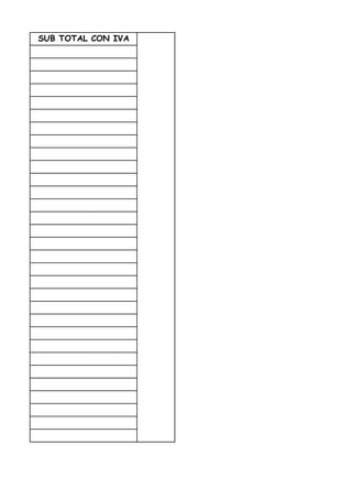 SUB TOTAL CON IVA
 