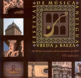 2004 - VIII Festival de Música Antigua de Úbeda y Baeza