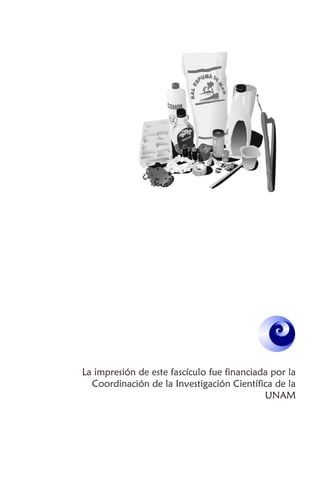 La impresión de este fascículo fue financiada por la
Coordinación de la Investigación Científica de la
UNAM
 