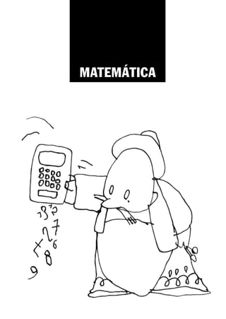 MATEMÁTICA
 