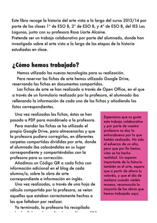 Esperamos que os guste
este trabajo colaborativo
y por parte de vuestra
profesora os doy la
enhorabuena por lo que
habéis ...