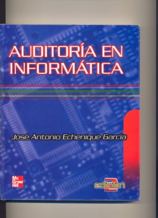 Libro auditoria informatica Jose Antonio Echenique
