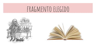 fragmento elegido