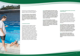 Por todo ello, se ha instado repetidamente a la 
UE para que regule la actividad de los agentes de 
jugadores a través de una iniciativa legislativa. 
(41) La Comisión llevará a cabo una evaluación 
de impacto para obtener una visión clara de las 
actividades de los agentes de jugadores en la 
UE, así como una evaluación destinada a deter-minar 
si es necesario actuar a nivel europeo y, al 
mismo tiempo, a analizar las diferentes opciones 
posibles. 
4.5 Protección de menores 
La explotación de jóvenes jugadores continúa. 
El problema más grave se refiere a los niños 
que no son seleccionados para competir y son 
abandonados en un país extranjero, de manera 
que a menudo se encuentran en una situación 
irregular, más propensa a la explotación. Pese a 
que, en la mayoría de los casos, este fenómeno no 
entra en la definición jurídica de tráfico de seres 
humanos, resulta inaceptable, dados los valores 
fundamentales reconocidos por la UE y sus Estados 
miembros. Asimismo, es contrario a los valores del 
deporte. Es necesario aplicar con rigor las medidas 
de protección para menores no acompañados de 
la legislación de los Estados miembros en materia 
de inmigración. Debe lucharse también contra el 
abuso sexual y el acoso de menores en el deporte. 
(42) La Comisión seguirá supervisando la imple-mentación 
de la legislación de la UE, en particular 
la Directiva relativa a la protección de los jóvenes 
en el trabajo. Recientemente ha puesto en marcha 
un estudio sobre el trabajo infantil como comple-mento 
a la supervisión de la implementación de la 
Directiva. La cuestión de si los jóvenes jugadores 
entran en el ámbito de la Directiva se tendrá en 
cuenta en dicho estudio. 
(43) La Comisión propondrá a los Estados 
miembros y a las organizaciones deportivas que 
cooperen en la protección de la integridad moral 
y física de los jóvenes a través de la difusión de 
información sobre la legislación vigente, el esta-blecimiento 
de normas mínimas y el intercambio 
de mejores prácticas. 
4.6 Corrupción, blanqueo de dinero y otras formas 
de delito financiero 
La corrupción, el blanqueo de dinero y otras 
formas de delito financiero están afectando al 
deporte a nivel local, nacional e internacional. 
Dado el alto nivel de internacionalización del 
sector, la corrupción en el deporte a menudo 
presenta aspectos transfronterizos. Los problemas 
de corrupción de dimensión europea han de ser 
combatidos a nivel europeo. Los mecanismos de la 
UE para luchar contra el blanqueo de dinero deben 
aplicarse también de manera eficaz en el sector 
del deporte. 
(44) La Comisión dará su apoyo a los partenaria-dos 
público-privados que representen los intere-ses 
del deporte y a las autoridades responsables 
de la lucha contra la corrupción, los cuales, a su 
vez, identificarían los puntos vulnerables a la 
corrupción en el sector del deporte y contribuirían 
al desarrollo de estrategias preventivas y represi-vas 
eficaces para combatir dicha corrupción. 
(45) La Comisión seguirá supervisando la 
implementación en los Estados miembros de la 
legislación de la UE en materia de lucha contra 
el blanqueo de dinero con respecto al sector del 
deporte. 
30 31 
 