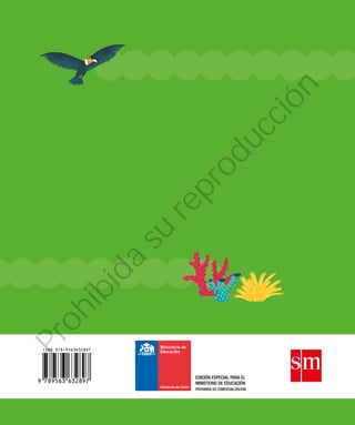 EDICIÓN ESPECIAL PARA EL
MINISTERIO DE EDUCACIÓN
PROHIBIDA SU COMERCIALIZACIÓN
Prohibida
su
reproducción
 