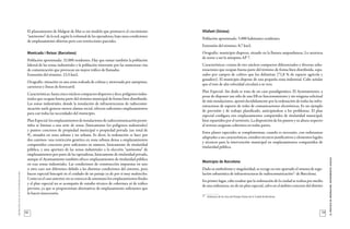 58
_ORDENACIÓNLOCALDELASTELECOMUNICACIONES
59
_ELPROCESODEORDENACIÓN.INSTRUMENTOSLEGALES
El planeamiento de Malgrat de Mar es un modelo que promueve el crecimiento
“autónomo” de la red, según la voluntad de las operadoras, bajo unas condiciones
de emplazamiento abiertas pero con restricciones parciales.
Montcada i Reixac (Barcelona)
Población aproximada: 32.000 residentes. Hay que sumar también la población
laboral de las zonas industriales y la población itinerante por las numerosas vías
de comunicación que provocan un mayor tráfico de llamadas.
Extensión del término: 23,5 km2.
Orografía: situación en una zona rodeada de colinas y atravesada por autopistas,
carreteras y líneas de ferrocarril.
Características: hasta cinco núcleos compactos dispersos y doce polígonos indus-
triales que ocupan buena parte del término municipal de forma bien distribuida.
Las zonas industriales, donde la instalación de infraestructuras de radiocomu-
nicación suele generar menos alarma social, ofrecen suficientes emplazamientos
para casi todas las necesidades del municipio.
PlanEspecial:losemplazamientosdeinstalacionesderadiocomunicaciónpermi-
tidos se limitan a una serie de zonas (básicamente los polígonos industriales)
y puntos concretos de propiedad municipal o propiedad privada (un total de
9), situados en zona urbana y no urbana. Es decir, la ordenación se hace por
dos caminos: una restricción genérica en zona urbana densa a emplazamientos
compartidos concretos pero suficientes en número, básicamente de titularidad
pública, y una apertura de las zonas industriales a la elección “autónoma” de
emplazamientos por parte de las operadoras, básicamente de titularidad privada,
aunque el Ayuntamiento también ofrece emplazamientos de titularidad pública
en esas zonas industriales. Las condiciones de construcción impuestas en uno
u otro caso son diferentes debido a las distintas condiciones del entorno, pero
hacen especial hincapié en el cuidado de un paisaje ya de por sí muy maltrecho.
Como en el caso anterior, no se conocen de antemano los emplazamientos finales
y el plan especial no se acompaña de estudio técnico de cobertura ni de tráfico
previsto, ya que se proporcionan alternativas de emplazamiento suficientes que
lo hacen innecesario.
Vilafant (Girona)
Población aproximada: 5.000 habitantes residentes.
Extensión del término: 8,7 km2.
Orografía: municipio disperso, situado en la llanura ampurdanesa. Lo atraviesa
de norte a sur la autopista AP 7.
Características: consta de tres núcleos compactos diferenciados y diversas urba-
nizaciones que ocupan buena parte del término de forma bien distribuida, sepa-
rados por campos de cultivo que los delimitan (71,8 % de espacio agrícola y
ganadero). El municipio dispone de una pequeña zona industrial. Cabe señalar
que el tren de alta velocidad circulará a su vera.
Plan Especial: Sin duda se trata de un caso paradigmático. El Ayuntamiento, a
pesar de disponer tan sólo de una EB en funcionamiento y sin ninguna solicitud
de más instalaciones, apostó decididamente por la ordenación de todas las infra-
estructuras de soporte de redes de comunicaciones electrónicas. Es un ejemplo
de previsión y de trabajo planificado, anticipándose a los problemas. El plan
especial configura tres emplazamientos compartidos de titularidad municipal,
bien repartidos por el territorio. La disposición de los puntos y su altura respecto
al terreno aseguran cobertura en todas partes.
Estos planes especiales se complementan, cuando es necesario, con ordenanzas
adaptadas a sus características, estudios técnicos justificativos y elementos legales
y técnicos para la intervención municipal en emplazamientos compartidos de
titularidad pública.
Municipio de Barcelona
Dado su simbolismo y singularidad, se recoge en este apartado el sistema de regu-
lación urbanística de infraestructuras de radiocomunicación21
de Barcelona.
En primer lugar, cabe resaltar que la ordenación de la ciudad se realiza por medio
de una ordenanza, no de un plan especial, salvo en el ámbito concreto del distrito
21	 Ordenanza de los Usos del Paisaje Urbano de la Ciudad de Barcelona.
 