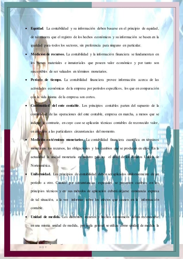 UEMCAM
26 | P á g i n a V I V E L A V I D A C O M O S I F U E R A
H O Y
Equidad. La contabilidad y su información deben ...