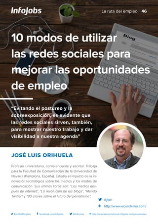 http://orientacion-laboral.infojobs.net/ruta-empleo@InfoJobsfacebook.com/infojobs# RutaDelEmpleo
Profesor universitario, c...