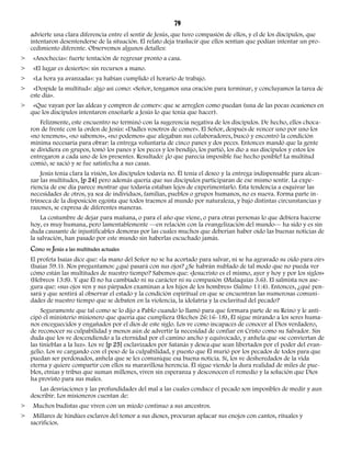 79 
advierte una clara diferencia entre el sentir de Jesús, que tuvo compasión de ellos, y el de los discípulos, que 
intentaron desentenderse de la situación. El relato deja traslucir que ellos sentían que podían intentar un pro-cedimiento 
diferente. Observemos algunos detalles: 
> «Anochecía»: fuerte tentación de regresar pronto a casa. 
> «El lugar es desierto»: sin recursos a mano. 
> «La hora ya avanzada»: ya habían cumplido el horario de trabajo. 
> «Despide la multitud»: algo así como: «Señor, tengamos una oración para terminar, y concluyamos la tarea de 
este día». 
> «Que vayan por las aldeas y compren de comer»: que se arreglen como puedan (una de las pocas ocasiones en 
que los discípulos intentaron enseñarle a Jesús lo que tenía que hacer). 
Felizmente, este encuentro no terminó con la sugerencia negativa de los discípulos. De hecho, ellos choca-ron 
de frente con la orden de Jesús: «Dadles vosotros de comer». El Señor, después de vencer uno por uno los 
«no tenemos», «no sabemos», «no podemos» que alegaban sus colaboradores, buscó y encontró la condición 
mínima necesaria para obrar: la entrega voluntaria de cinco panes y dos peces. Entonces mandó que la gente 
se dividiera en grupos, tomó los panes y los peces y los bendijo, los partió, los dio a sus discípulos y estos los 
entregaron a cada uno de los presentes. Resultado: ¡lo que parecía imposible fue hecho posible! La multitud 
comió, se sació y se fue satisfecha a sus casas. 
Jesús tenía clara la visión, los discípulos todavía no. Él tenía el deseo y la entrega indispensable para alcan-zar 
las multitudes, [p 24] pero además quería que sus discípulos participaran de ese mismo sentir. La expe-riencia 
de ese día parece mostrar que todavía estaban lejos de experimentarlo. Esta tendencia a esquivar las 
necesidades de otros, ya sea de individuos, familias, pueblos o grupos humanos, no es nueva. Forma parte in-trínseca 
de la disposición egoísta que todos traemos al mundo por naturaleza, y bajo distintas circunstancias y 
razones, se expresa de diferentes maneras. 
La costumbre de dejar para mañana, o para el año que viene, o para otras personas lo que debiera hacerse 
hoy, es muy humana, pero lamentablemente —en relación con la evangelización del mundo— ha sido y es sin 
duda causante de injustificables demoras por las cuales muchos que deberían haber oído las buenas noticias de 
la salvación, han pasado por este mundo sin haberlas escuchado jamás. 
Cómo ve Jesús a las multitudes actuales 
El profeta Isaías dice que: «la mano del Señor no se ha acortado para salvar, ni se ha agravado su oído para oír» 
(Isaías 59.1). Nos preguntamos: ¿qué pasará con sus ojos? ¿Se habrán nublado de tal modo que no pueda ver 
cómo están las multitudes de nuestro tiempo? Sabemos que: «Jesucristo es el mismo, ayer y hoy y por los siglos» 
(Hebreos 13:8). Y que Él no ha cambiado ni su carácter ni su compasión (Malaquías 3.6). El salmista nos ase-gura 
que: «sus ojos ven y sus párpados examinan a los hijos de los hombres» (Salmo 11:4). Entonces, ¿qué pen-sará 
y que sentirá al observar el estado y la condición espiritual en que se encuentran las numerosas comuni-dades 
de nuestro tiempo que se debaten en la violencia, la idolatría y la esclavitud del pecado? 
Seguramente que tal como se lo dijo a Pablo cuando lo llamó para que formara parte de su Reino y le anti-cipó 
el ministerio misionero que quería que cumpliera (Hechos 26:16-18), Él sigue mirando a los seres huma-nos 
enceguecidos y engañados por el dios de este siglo. Los ve como incapaces de conocer al Dios verdadero, 
de reconocer su culpabilidad y menos aún de advertir la necesidad de confiar en Cristo como su Salvador. Sin 
duda que los ve descendiendo a la eternidad por el camino ancho y equivocado, y anhela que «se conviertan de 
las tinieblas a la luz». Los ve [p 25] esclavizados por Satanás y desea que sean libertados por el poder del evan-gelio. 
Los ve cargando con el peso de la culpabilidad, y puesto que Él murió por los pecados de todos para que 
puedan ser perdonados, anhela que se les comunique esa buena noticia. Sí, los ve desheredados de la vida 
eterna y quiere compartir con ellos su maravillosa herencia. Él sigue viendo la dura realidad de miles de pue-blos, 
etnias y tribus que suman millones, viven sin esperanza y desconocen el remedio y la solución que Dios 
ha provisto para sus males. 
Las desviaciones y las profundidades del mal a las cuales conduce el pecado son imposibles de medir y aun 
describir. Los misioneros cuentan de: 
> Muchos budistas que viven con un miedo continuo a sus ancestros. 
> Millares de hindúes esclavos del temor a sus dioses, procuran aplacar sus enojos con cantos, rituales y 
sacrificios. 
 