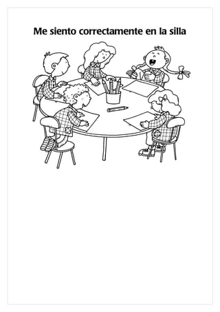 Me siento correctamente en la silla
 