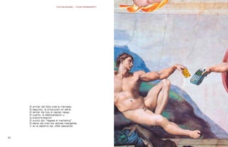 Contrapublicidad :: ConsumeHastaMorir   Contrapublicidad :: ConsumeHastaMorir




     El primer día Dios creó el mercado.
     El segundo, la producción en serie.
     El tercer día hizo el capital riesgo.
     El cuarto, la deslocalización y
     la subcontratación.
     El quinto dijo “hágase el marketing”.
     El sexto día creó los valores intangibles.
     Y, en el séptimo día, VISA descansó.



0                                                                                                          
 