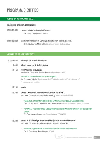 1 CONGRESO INTERNACIONAL DE ENFERMERÍA DEL TRABAJO
er
1 CONGRESO INTERNACIONAL DE ENFERMERÍA DEL TRABAJO
er
Pág. 4
PROGRAMA CIENTÍFICO
 