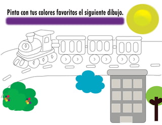Pinta con tus colores favoritos el siguiente dibujo.

 