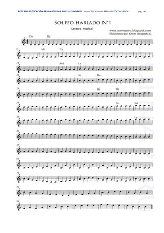 ARTE EN LA EDUCACIÓN BÁSICA REGULAR NIVEL SECUNDARIO Autor: Oscar Jaime MAMANI POCOHUANCA pág. 140
 