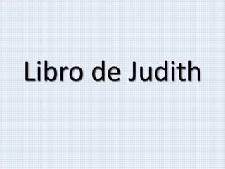 Libro de Judith
 