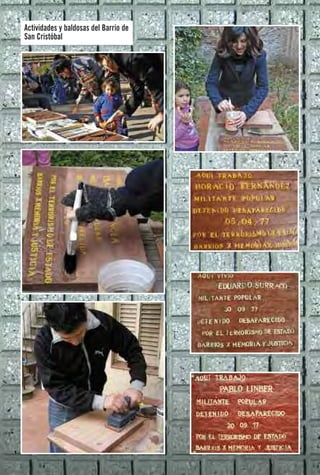 Actividades y baldosas del Barrio de
San Cristóbal
 