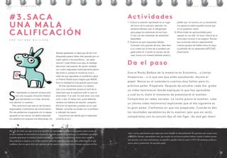 S
i reprobaste un examen porque esta-
bas más ocupado checando feisbuk
que atendiendo a la clase, lamenta-
mos decirte: lo mereces.
Pero asumimos que eres un ser humano
responsable y hambriento de conocimiento.
Por eso preferimos imaginarte con la cabeza
apoyada en las manos, tus dedos estirando
los cabellos con angustia mal disimulada, los
dientes apretando un lápiz que de tan mor-
disqueado parece haber sido atacado por un
castor adicto a los ansiolíticos... ¡en absti-
nencia! Y justo frente a tus ojos, el verdugo
silencioso: ese examen de opción múltiple
con cuatro respuestas maliciosamente pareci-
das entre sí, porque el mundo es cruel y
cada vez que repruebas un académico gana
un Premio Nobel pues imagina que NADIE
tiene la inteligencia más grande que la suya.
Al final reprobaste pese a tu dedica-
ción y tus constantes acosos al nerd de la
clase para que te explicara todo lo que no
entendiste. Y se vale. Se vale tener una mala
nota, o dos. Si tienes tres, quizá deberías
cambiar tus hábitos de estudio, campeón.
Del error se aprende y puedes ver en qué
fallaste, consultar tus dudas con tu profesor
e inténtalo de nuevo.
La próxima vez sabrás que la respuesta
correcta es la C.
Más allá del cliché, hay algo cierto en el mundillo del emprendimiento: nadie va a preguntar cuánto sacaste en
tu tercer semestre de universidad ni a requerir tu promedio general del bachillerato. Las habilidades que tengas
(y puedas demostrar), la seriedad y profesionalismo que imprimas a tu proyecto, la forma cómo vendas tu
idea, propuesta o empresa, y tu red de contactos serán más importantes que una mala calificación en tu vida
académica. Esto no quiere decir, por supuesto, que no saques el mayor provecho al tiempo que pases en la es-
P or T at i ana M a i llard
#3. Sac a
una mal a
c alific ación
Actividades
D a el paso
Eres el Rocky Balboa de la maestría en Economía...o Letras
Hispánicas...o lo que sea que estés estudiando. Asume el
papel. Marca en el calendario cuántos días faltan para tu
próxima pelea. Prepárate. Después de estudiar cada día, graba
un video testimonial donde expliques lo que has aprendido
y cuál es tu meta al momento de presentarte al examen.
Compártelo en redes sociales. La noche previa al examen, sube
un último video testimonial explicando que al día siguiente es
tu gran pelea. Confiamos en que vas preparado. Cuando te den
los resultados aprobatorios de tu examen (por que así será),
compártelos con la canción Eye of the Tiger. Go and get them!
1. Coloca tu examen reprobado en un lugar
de honor de la casa (por ejemplo, los
estadounidenses usan el refrigerador
para pegar los exámenes de sus hijos.
O eso nos han enseñado las teleseries).
Apláudete.
2. Examina en qué respuestas fallaste.
Colócate unos guantes de box, dale duro
a un costal con la foto de tu profesor pe-
gada sobre él. Cuando te canses, sal de
casa, busca a tu maestro (báñate antes) y
pídele que te ilumine con su excelentísi-
ma sapiencia sobre aquellos temas que
no te quedaron claros.
3) Utiliza todas las oportunidades para
repasar en voz alta. Un buen chance es la
cena para conocer a tus suegros. Rompe
ese incómodo silencio explicándoles
cuántos grupos de fosfato tiene el oligo-
nucleótido de dna abreviado pATCGAC.
¡Fascinante!
cuela o en las capacitaciones que tengas que tomar durante tu vida profesional. No queremos que te pase como
a Alejandro Almada, emprendedor nato, que muchos de sus fracasos podrían haberse evitado si hubiera puesto
más atención a sus clases universitarias, en específico aquellas sobre las cuatro <<P>> del marketing: producto,
precio, plaza y promoción. Así que pilas, gente.
M an i f i esto E l l i b ro del f racaso
3332
 