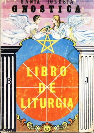 Libro de liturgia gnostica