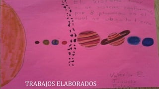 TRABAJOS ELABORADOS
 