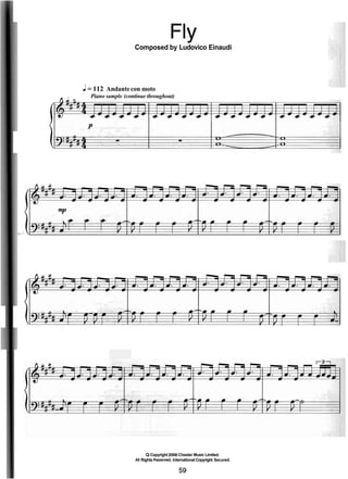 Composed by Ludovico Einaudi
J= 112 Andantecon moto
A , Piano sample (continue throughout)
Q Copyright2006 Chester Music Limited.
All Rights Resewed. International Copyright Secured.
 