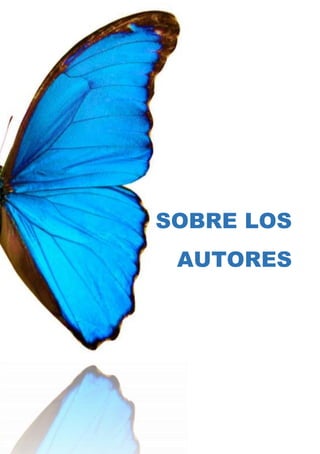 SOBRE LOS
AUTORES
 