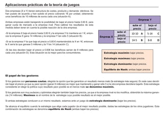 Soberanía del consumidor:
los consumidores, a través de la
demanda que generan, orientan la
producción y las inversiones de las
empresas.
Ventajas e inconvenientes de la competencia perfecta
Las características beneficiosas para la sociedad en su conjunto son:
- La competencia entre empresas fomenta la eficiencia. Las empresas menos eficien-
tes obtienen menos beneficios y acaban siendo expulsadas del mercado, mientras que las
empresas más eficientes son premiadas con unos beneficios extraordinarios.
Esta última situación se da temporalmente, ya que cuando una empresa tiene beneficios
superiores al normal, otras copiarán sus métodos.
- No tiene sentido realizar publicidad de los productos (son idénticos y todo el mundo lo
sabe), por lo que los costes y precio son menores.
- Si el consumidor varía sus gustos, las empresas varían sus productos para adecuarlos a la
nueva demanda. Es la denominada soberanía del consumidor.
La competencia perfecta fomenta la eficiencia
en el aprovechamiento de los recursos y bene-
ficia al consumidor por los bajos precios.
Destrucción
estructuras ineficientes
Crea
nuevas estructuras
Progreso
económico y social
Competencia
entre empresas
Mejores productos a precios más bajos
Como limitaciones de este modelo podemos señalar:
- Injusticias en la distribución de la renta. La economía puede ser muy eficiente y extraer de sus recursos una gran cantidad de bienes y servicios,
pero ello no garantiza que unos pocos obtengan la mayoría del producto.
- La producción de algunos bienes puede conllevar efectos secundarios como la contaminación.
- Se reducen los incentivos a invertir en desarrollar nuevas tecnologías, ya que los métodos más eficientes son copiados por el resto de empresas.
- La existencia de productos idénticos reduce la posibilidad de elección del consumidor.
 