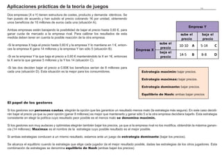 Ventajas e inconvenientes de la competencia perfecta                                                                                      108


Las características beneficiosas para la sociedad en su conjunto son:

- La competencia entre empresas fomenta la eficiencia. Las empresas menos eficien-
tes obtienen menos beneficios y acaban siendo expulsadas del mercado, mientras que las
empresas más eficientes son premiadas con unos beneficios extraordinarios.
                                                                                                              Soberanía del consumidor:
Esta última situación se da temporalmente, ya que cuando una empresa tiene beneficios                         los consumidores, a través de la
superiores al normal, otras copiarán sus métodos.                                                             demanda que generan, orientan la
                                                                                                              producción y las inversiones de las
- No tiene sentido realizar publicidad de los productos (son idénticos y todo el mundo lo                     empresas.
sabe), por lo que los costes y precio son menores.

- Si el consumidor varía sus gustos, las empresas varían sus productos para adecuarlos a la
nueva demanda. Es la denominada soberanía del consumidor.

Como limitaciones de este modelo podemos señalar:

- Injusticias en la distribución de la renta. La economía puede ser muy eficiente y extraer de sus recursos una gran cantidad de bienes y servicios,
pero ello no garantiza que unos pocos obtengan la mayoría del producto.

- La producción de algunos bienes puede conllevar efectos secundarios como la contaminación.

- Se reducen los incentivos a invertir en desarrollar nuevas tecnologías, ya que los métodos más eficientes son copiados por el resto de empresas.
                                                                                                           Destrucción
- La existencia de productos idénticos reduce la posibilidad de elección del consumidor.
                                                                                                      estructuras ineficientes




           La competencia perfecta fomenta la eficiencia
                                                                           Competencia                        Crea                    Progreso
           en el aprovechamiento de los recursos y bene-
           ficia al consumidor por los bajos precios.                    entre empresas                nuevas estructuras         económico y social



                                                                                              Mejores productos a precios más bajos
 
